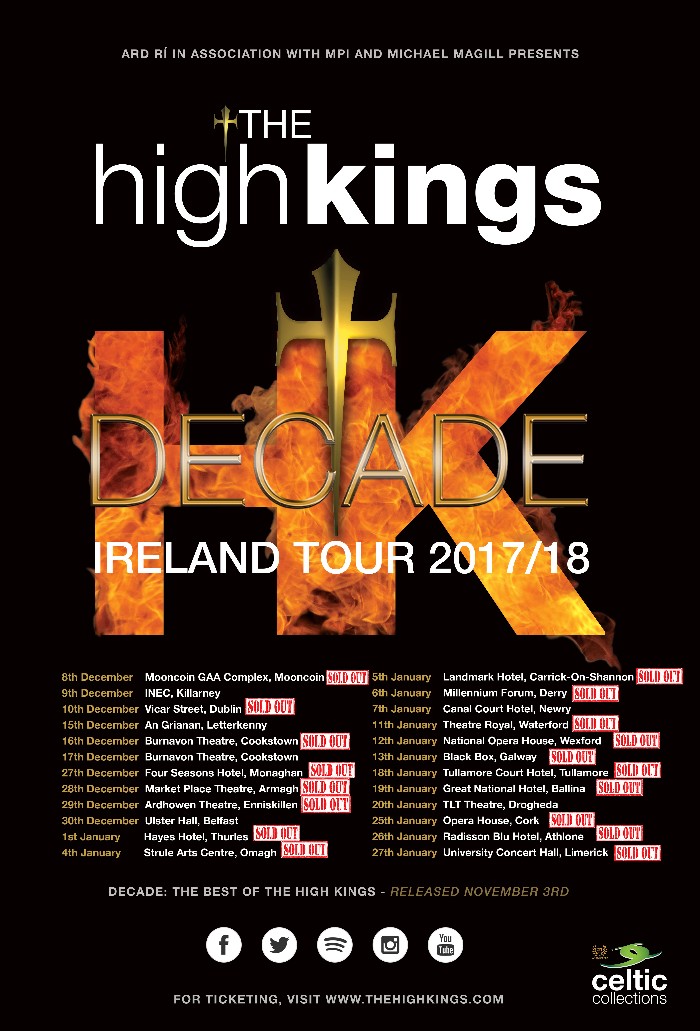 The High Kings finish their best selling tour ever on a major high note.