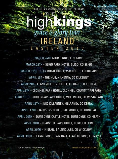 The High Kings Irish Tour Dates underway....