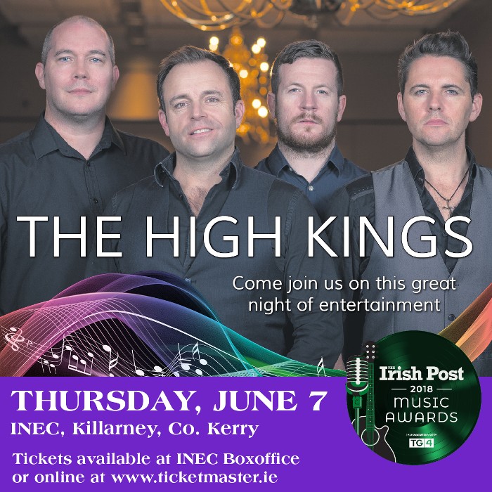 The High Kings open Irish Post Music Awards Tonight in Kilarney