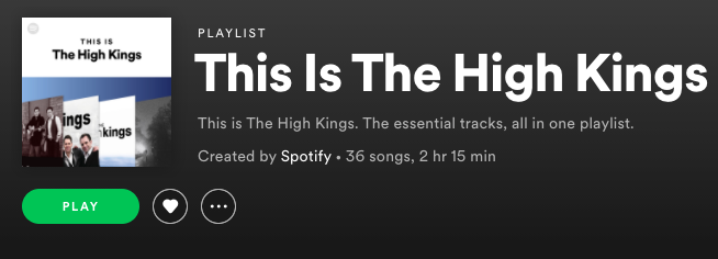 'This is The High Kings' now on Spotify !!!