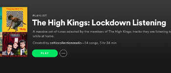 The High Kings: Lockdown Listening